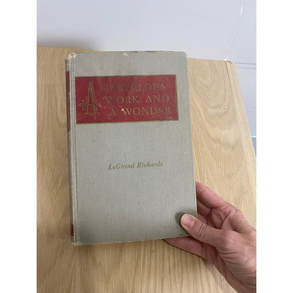 A Marvelous Work and a Wonder LeGrand Richards 1950 LDS Mormon Vintage Book